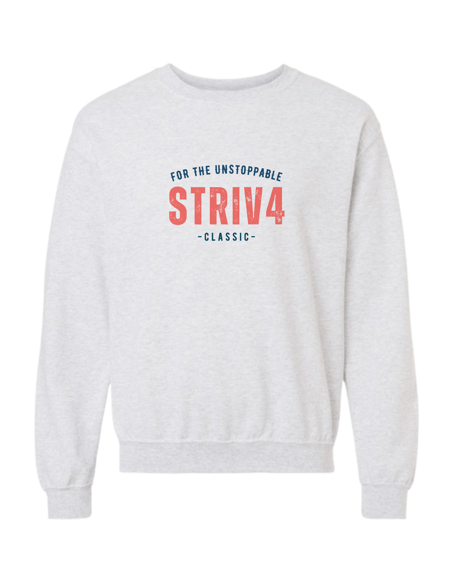 FOR THE UNSTOPPABLE Crewneck | Ash