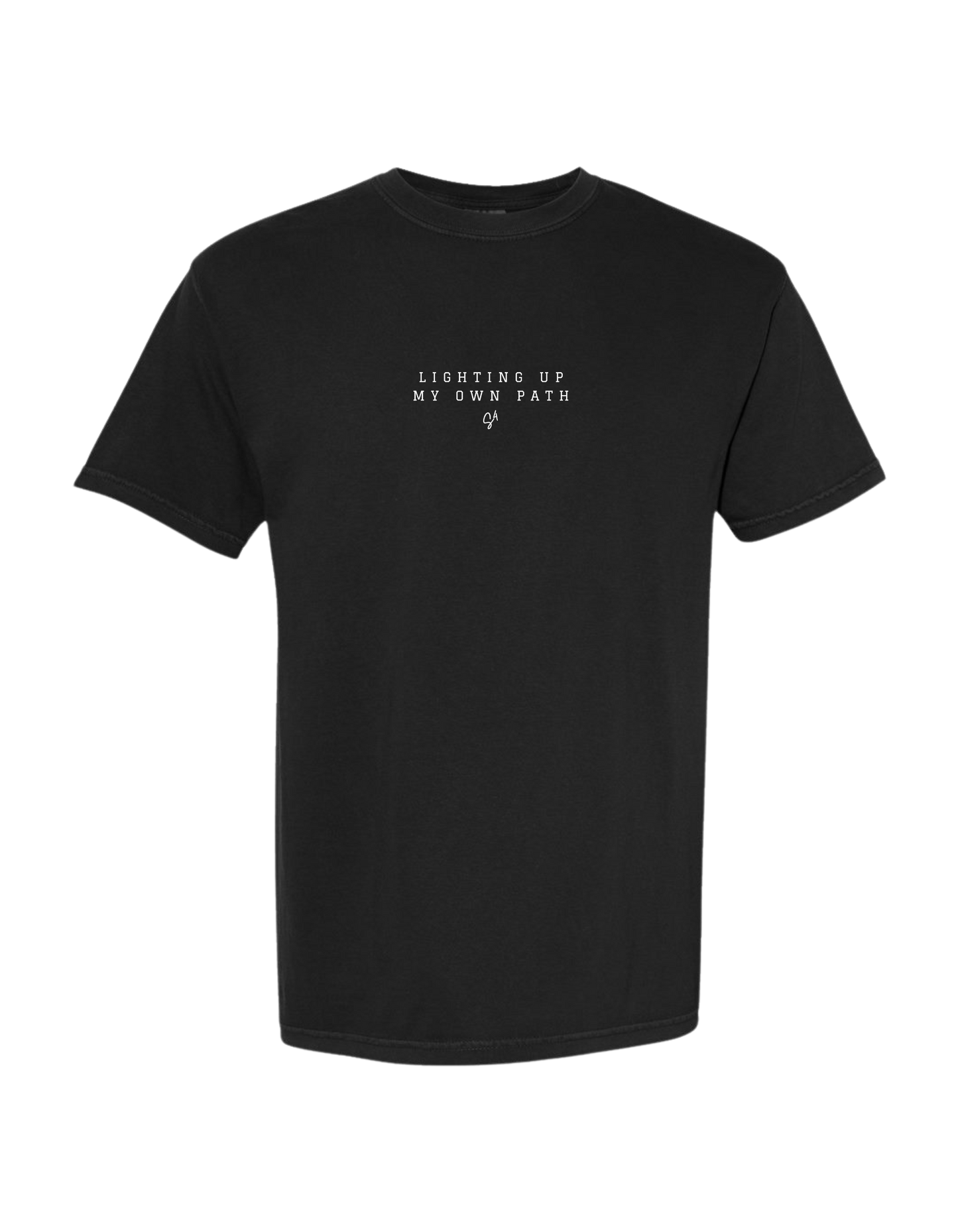 LIGHTING UP MY OWN PATH - FRONT TEE