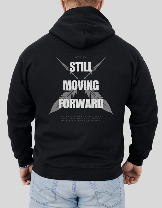 STILL MOVING FORWARD Hoodie | Black