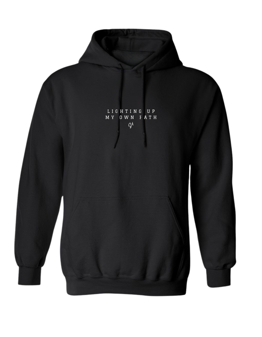 LIGHTING UP MY OWN PATH - FRONT HOODIE