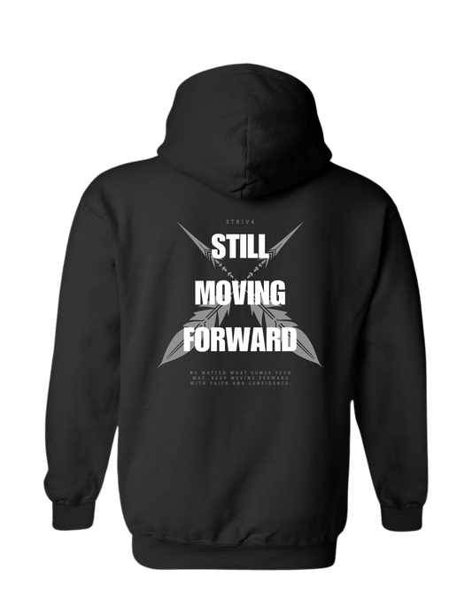 STILL MOVING FORWARD Hoodie | Black